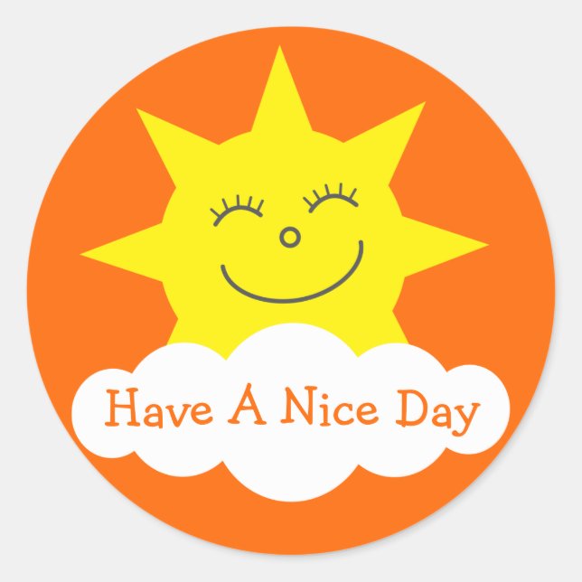 Cute Sun & Cloud Have A Nice Day Orange Stickers (Front)