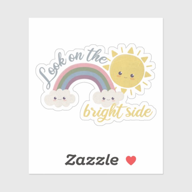 Cute Sun, Cloud & Rainbow: Look on the Bright Side (Sheet)