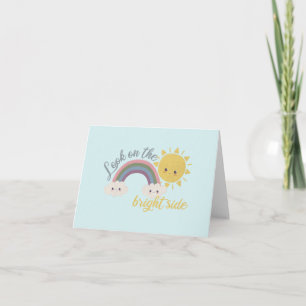 Cute Sun, Cloud & Rainbow: Look on the Bright Side Note Card