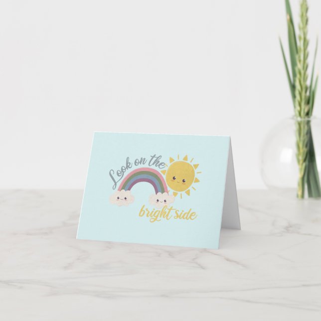Cute Sun, Cloud & Rainbow: Look on the Bright Side Note Card (Front)