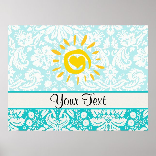 Cute Sun; Teal Damask Poster (Front)