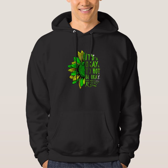 Cute Sunflower Its Okay To Not Be Ok Mental Health Hoodie (Front)