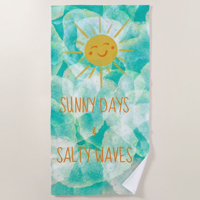 Cute Sunny Days & Salty Waves Beach Towel (Front)