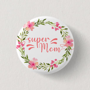 Cute Super Mum 3 Cm Round Badge