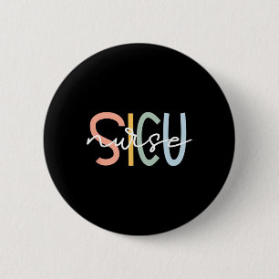 Cute Surgical Icu Nurse Sicu Team Co. Women's Blac 6 Cm Round Badge