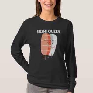 Cute Sushi For Women Mum Japanese Cuisine Food T-Shirt