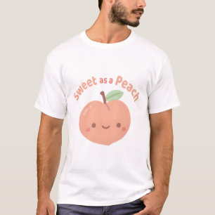 Cute Sweet As A Peach Compliment T-Shirt