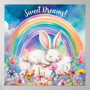 Cute Sweet Dreams Floral Rainbow & Bunny Poster