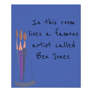 Cute Sweet Quirky Every Child Is An Artist Poster