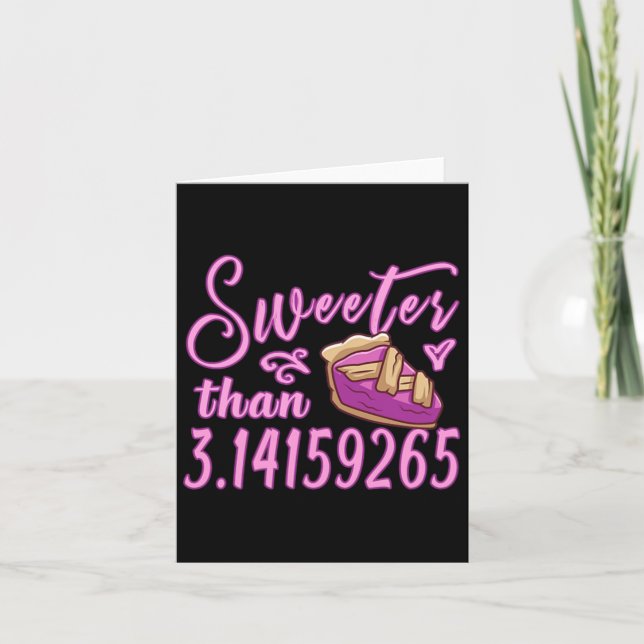 Cute Sweeter Than Pi Day 3.14 Math Teacher Student Card (Front)