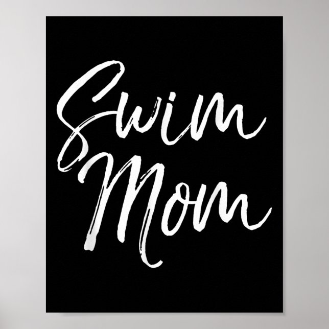Cute Swimming Mom Mother's Day Gift For Swimmers S Poster (Front)