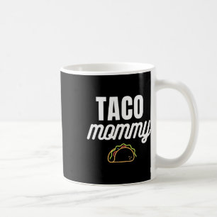 Cute Taco Mummy For Cinco De Mayo Fiestas With Tac Coffee Mug