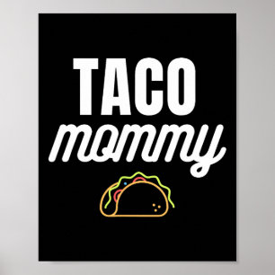 Cute Taco Mummy For Cinco De Mayo Fiestas With Tac Poster