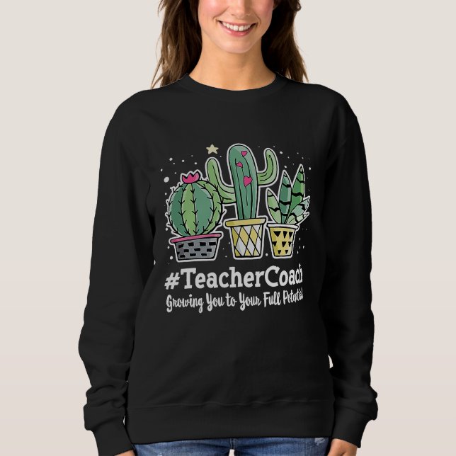 Cute Teacher Coach Appreciation Week Back to Schoo Sweatshirt (Front)