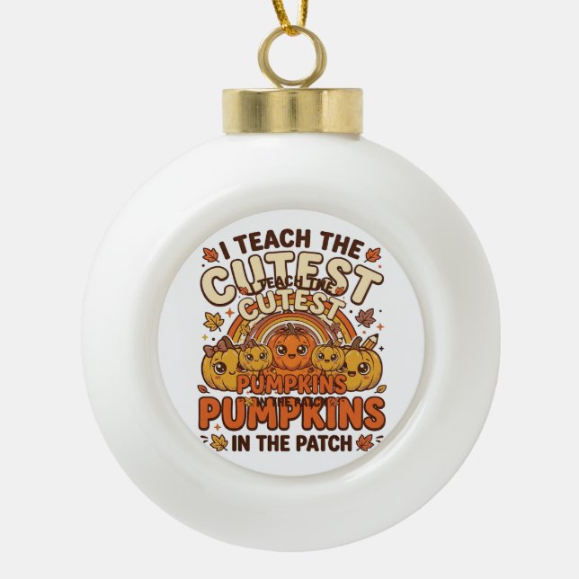 Cute Teacher Pumpkin Fall Classroom Vector Design_ Ceramic Ball Christmas Ornament (Front)