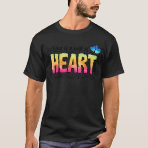 Cute Teaching Is A Work Of Heart Men Women Teacher T-Shirt