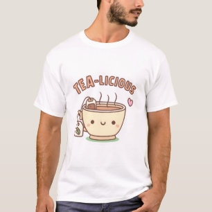 Cute Teacup Tea-licious Funny Pun T-Shirt