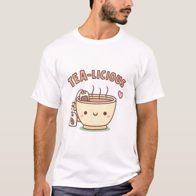 Cute Teacup Tea-licious Funny Pun T-Shirt (Front)