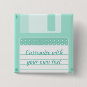 Cute Teal Floppy Disk to Customize With Own Text 15 Cm Square Badge