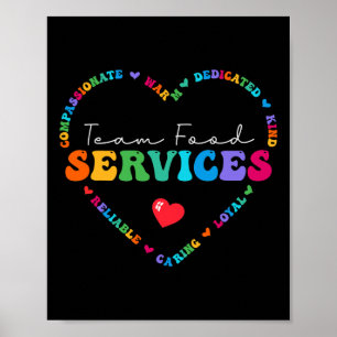 Cute Team Food Services Appreciation Back To Schoo Poster
