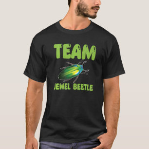 Cute Team Jewel Beetle Costume Buprestidae Bugs An T-Shirt