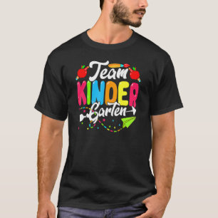 Cute Team Kindergarten Back To School First Day Of T-Shirt