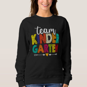 Cute Team Kindergarten Happy Back To School Teache Sweatshirt