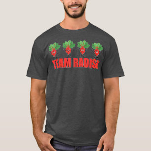 Cute Team Radish Apparel Vegetable Lover Radishes T-Shirt