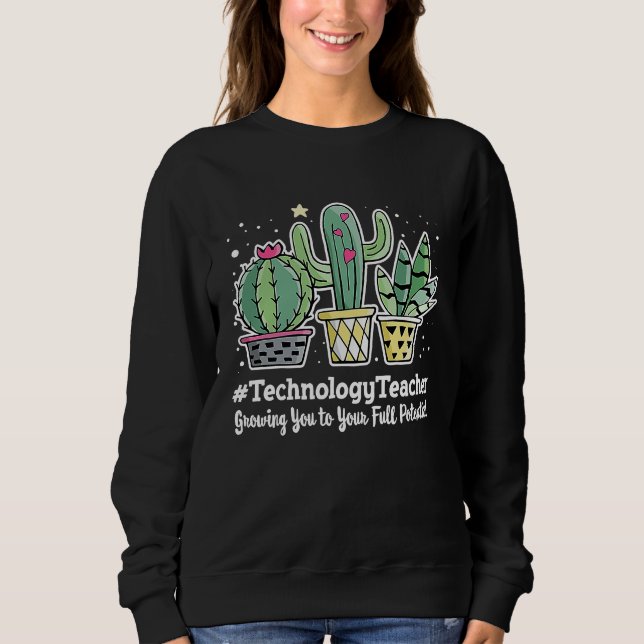 Cute Technology Teacher Appreciation Week Back to  Sweatshirt (Front)