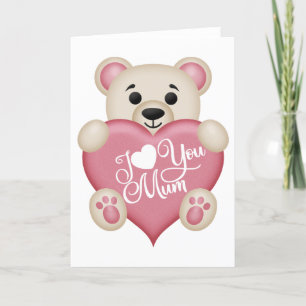 Cute Teddy Bear - I Heart You Mum Holiday Card