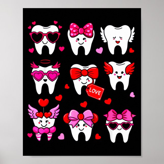 Cute Teeth Love Valentine's Day Dental  Poster (Front)