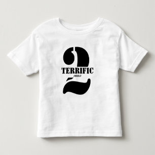 Cute Terrific Terrible Two's Text Funny  Toddler T-Shirt