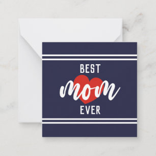 Cute Text Best Mum Ever With Heart  Card