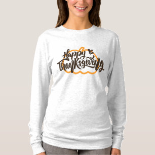 Cute Text on pumpkin for Thanksgiving T-Shirt