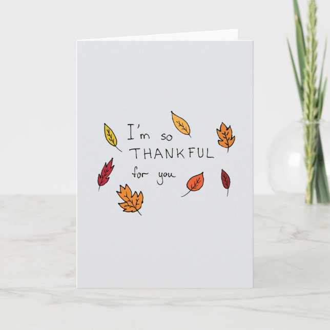 Cute thankful for you hand drawn thanksgiving holiday card (Front)
