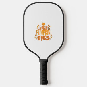 Cute Thanksgiving Autumn Thick Thighs and Pumpkin Pickleball Paddle