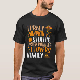 Cute Thanksgiving Family Turkey Pumpkin Pie Stuffi T-Shirt