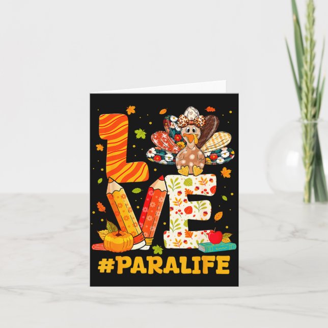 Cute Thanksgiving Love Para Teacher Turkey Autumn  Card (Front)