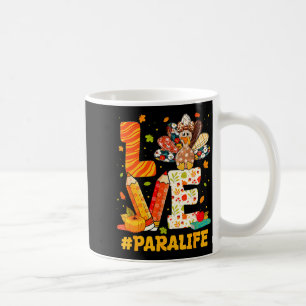 Cute Thanksgiving Love Para Teacher Turkey Autumn Coffee Mug