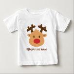Cute the red nosed reindeer 1st Xmas Baby T-Shirt<br><div class="desc">Celebrate baby's first Christmas with this cute the red nosed reindeer design! An adorable design to wear for the holiday season and you just want to smile together with the design. Personalise with child's name!</div>