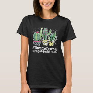 Cute Theatre Teacher Appreciation Week Back to Sch T-Shirt