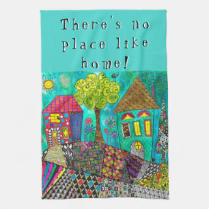 Cute There's No Place Like Home Kitchen Towel