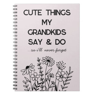 Cute Things My Grandkids Say & Do Journal, Journal
