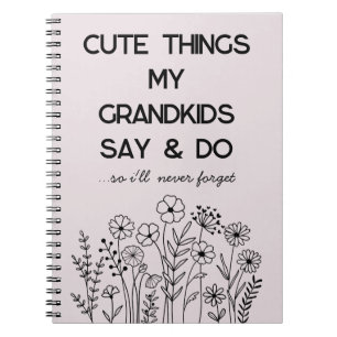 Cute Things My Grandkids Say & Do Journal, Journal