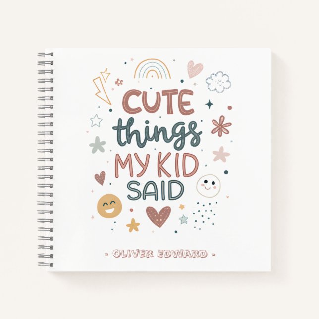 Cute Things My Kid Said Playful Typography Notebook (Front)
