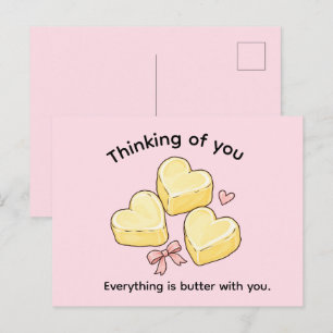 Cute Thinking of You Everything is Butter With You Postcard