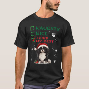 Cute Tibetan Spaniel Dog Christmas Naughty Nice Tr T-Shirt