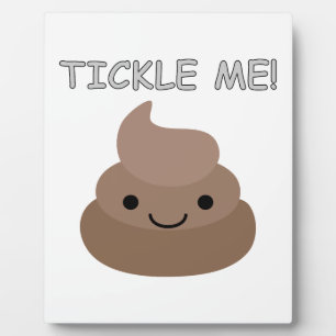 Cute Tickle Me Poop Emoji Plaque