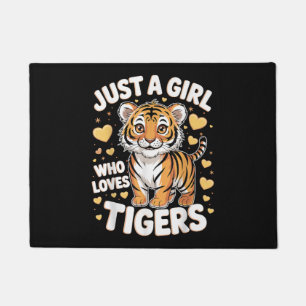 Cute Tiger Animal Just a Girl Who Loves Tigers Doormat