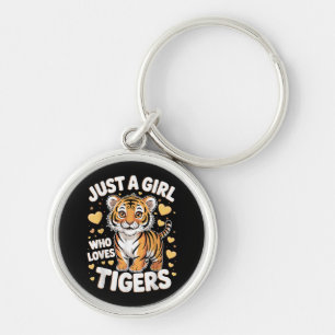 Cute Tiger Animal Just a Girl Who Loves Tigers Key Ring